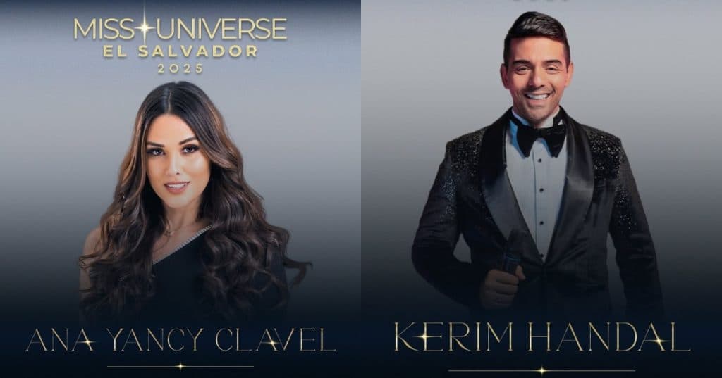 Ana Yancy y Kerim Handal serán los presentadores de Miss Universo El Salvador