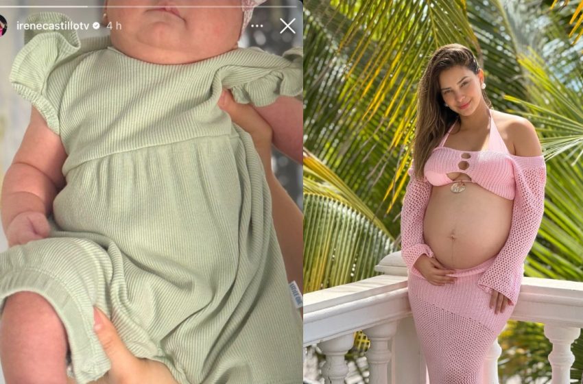  Irene Castillo sorprende al mostrar lo grande y hermosa que está su bebé de un mes